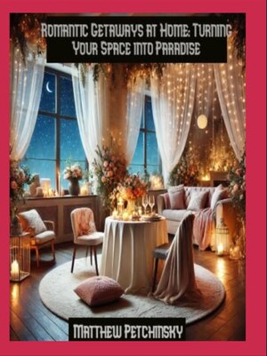 cover image of Romantic Getaways at Home